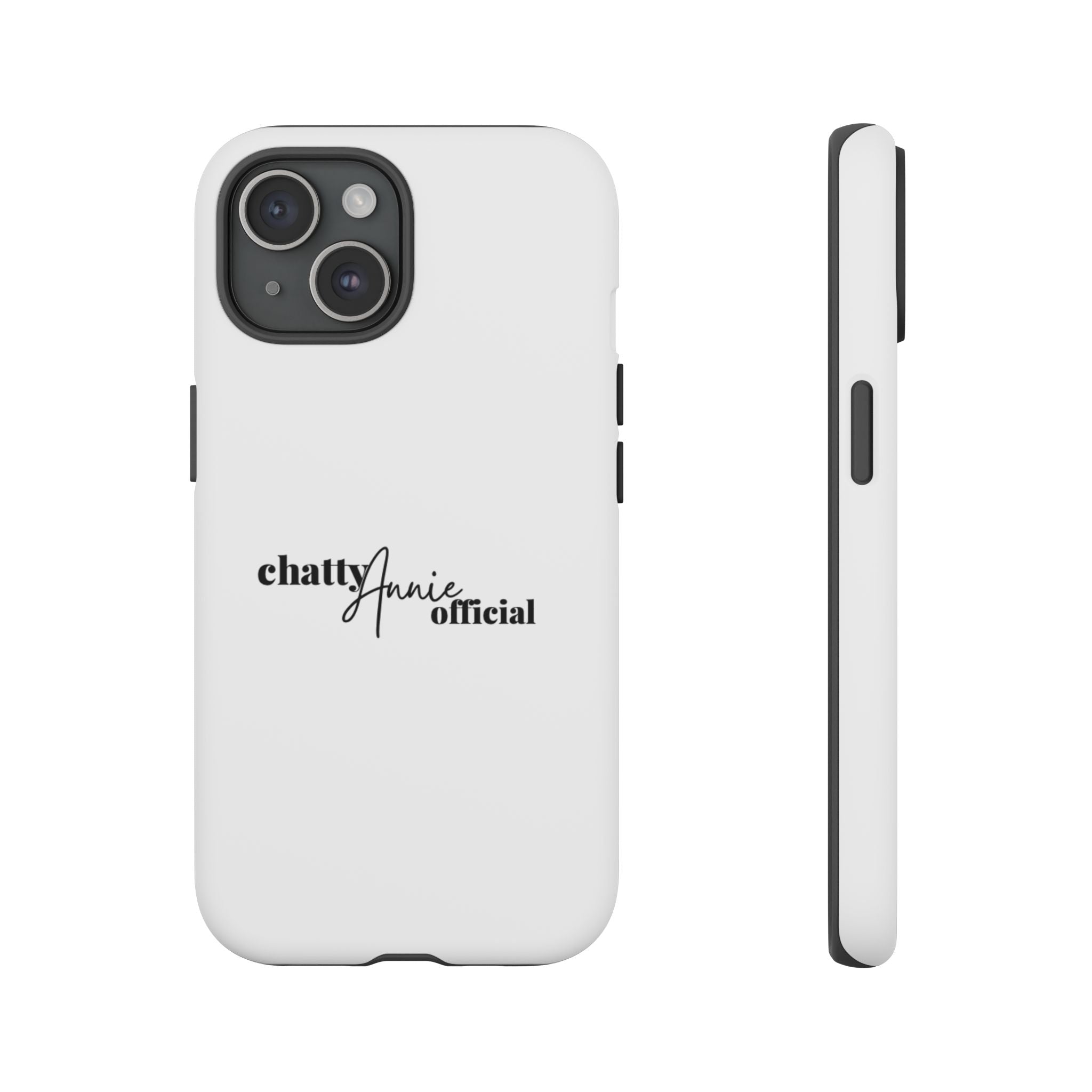 Phone Case — "chattyAnnie official" Slim Tough Case