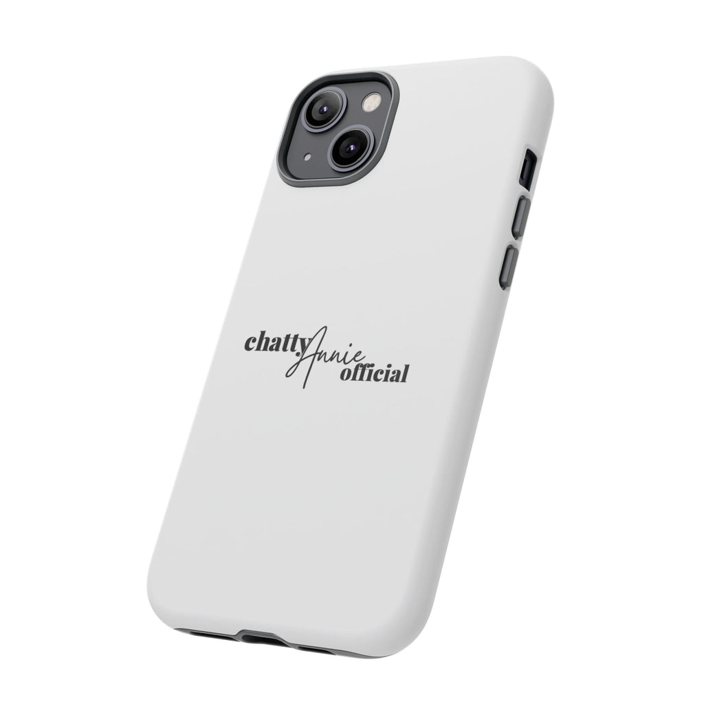 Phone Case — "chattyAnnie official" Slim Tough Case