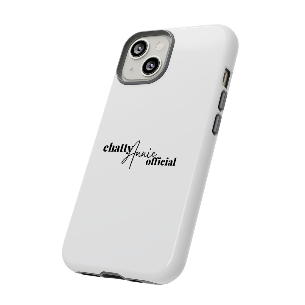 Phone Case — "chattyAnnie official" Slim Tough Case