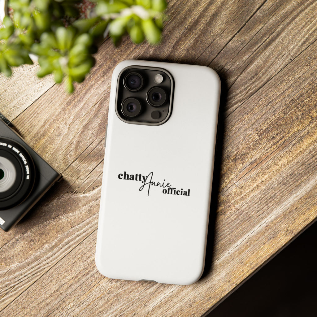 Phone Case — "chattyAnnie official" Slim Tough Case