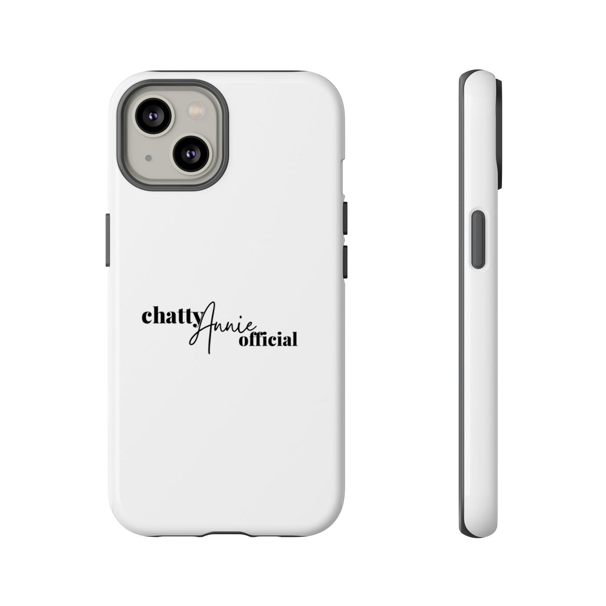 Phone Case — "chattyAnnie official" Slim Tough Case