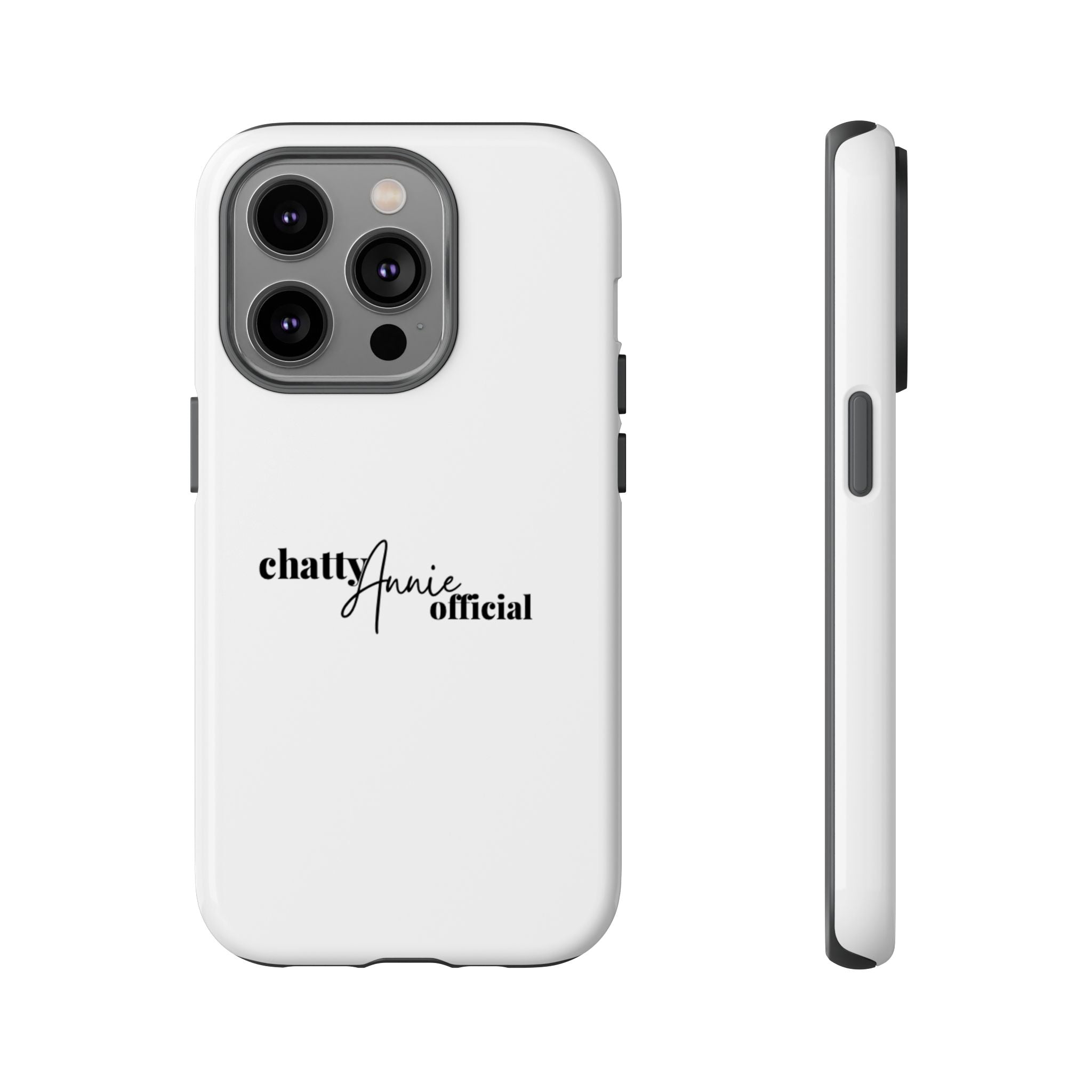 Phone Case — "chattyAnnie official" Slim Tough Case
