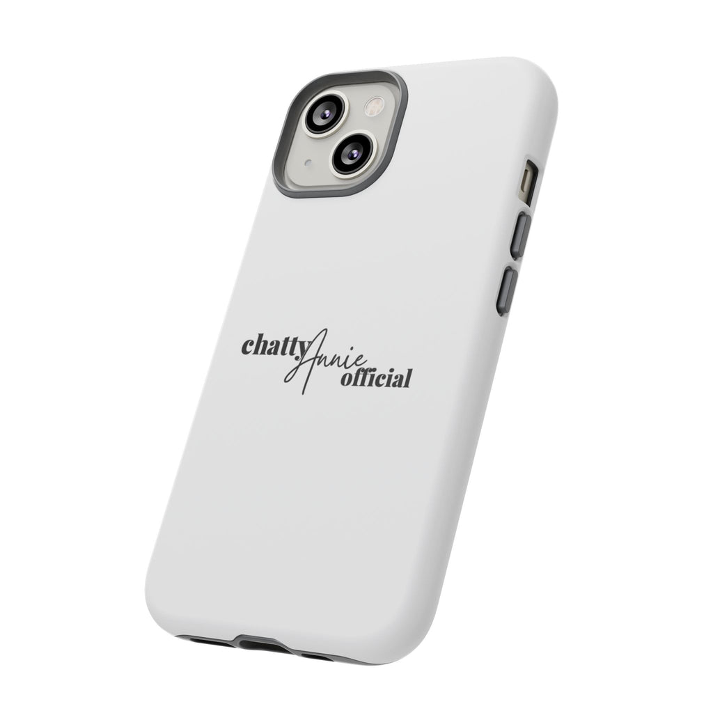 Phone Case — "chattyAnnie official" Slim Tough Case