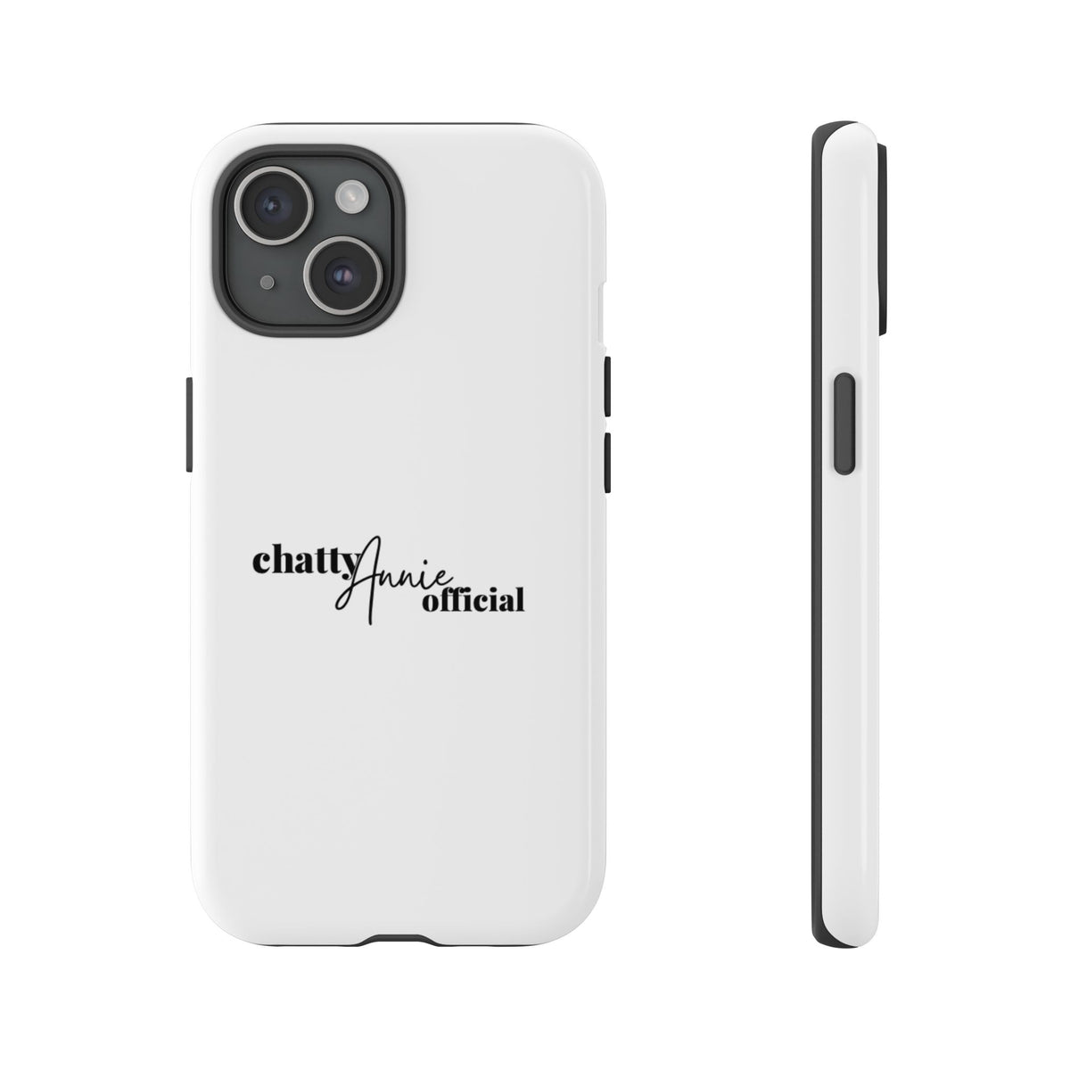 Phone Case — "chattyAnnie official" Slim Tough Case