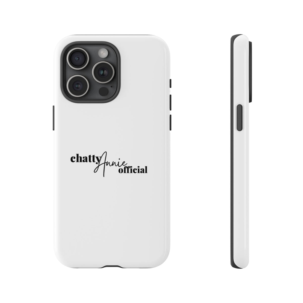 Phone Case — "chattyAnnie official" Slim Tough Case