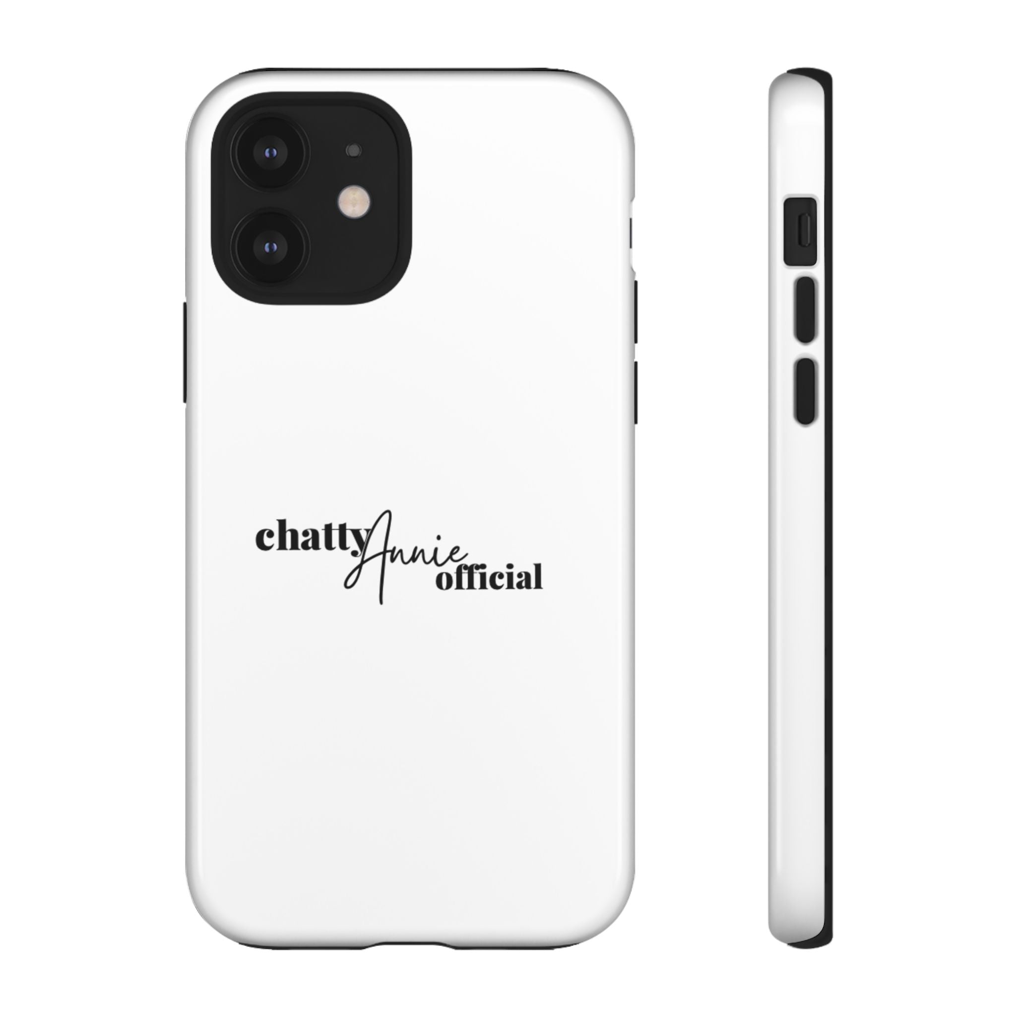 Phone Case — "chattyAnnie official" Slim Tough Case