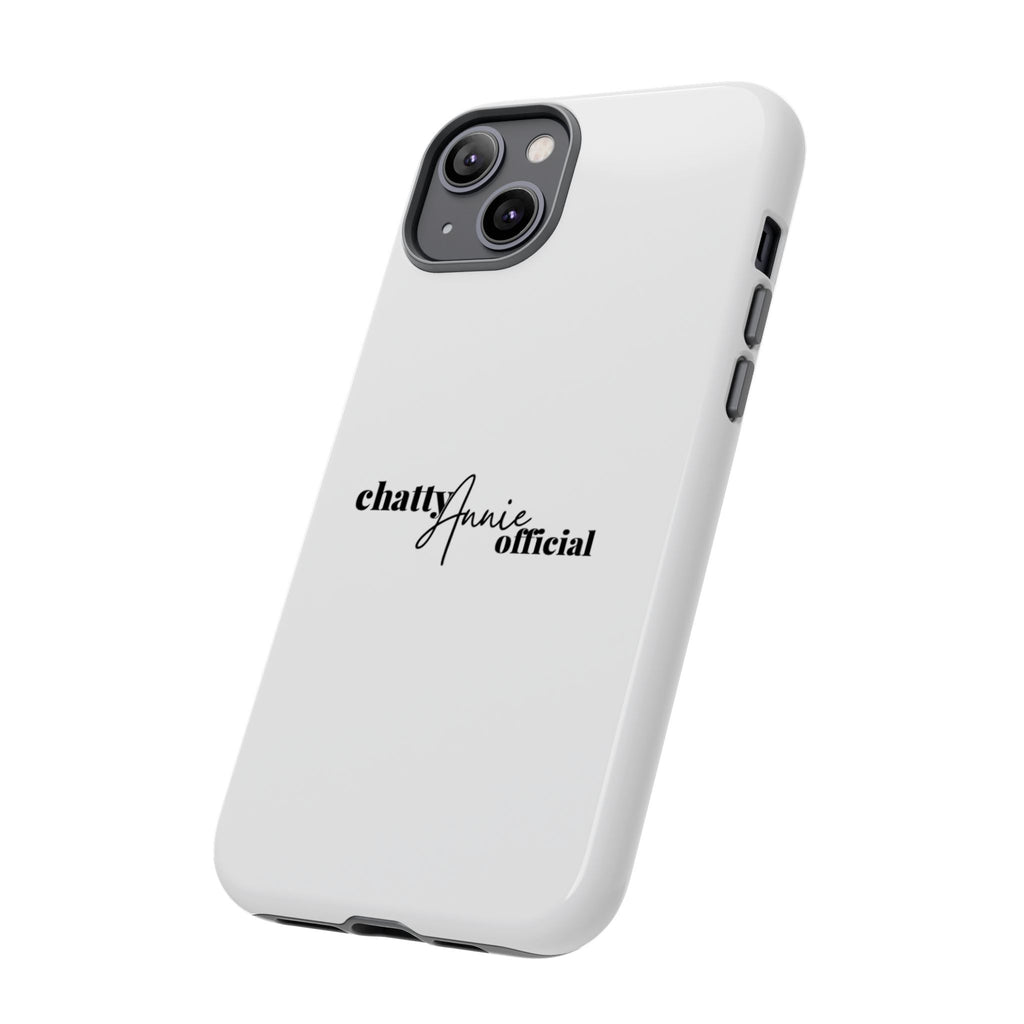 Phone Case — "chattyAnnie official" Slim Tough Case
