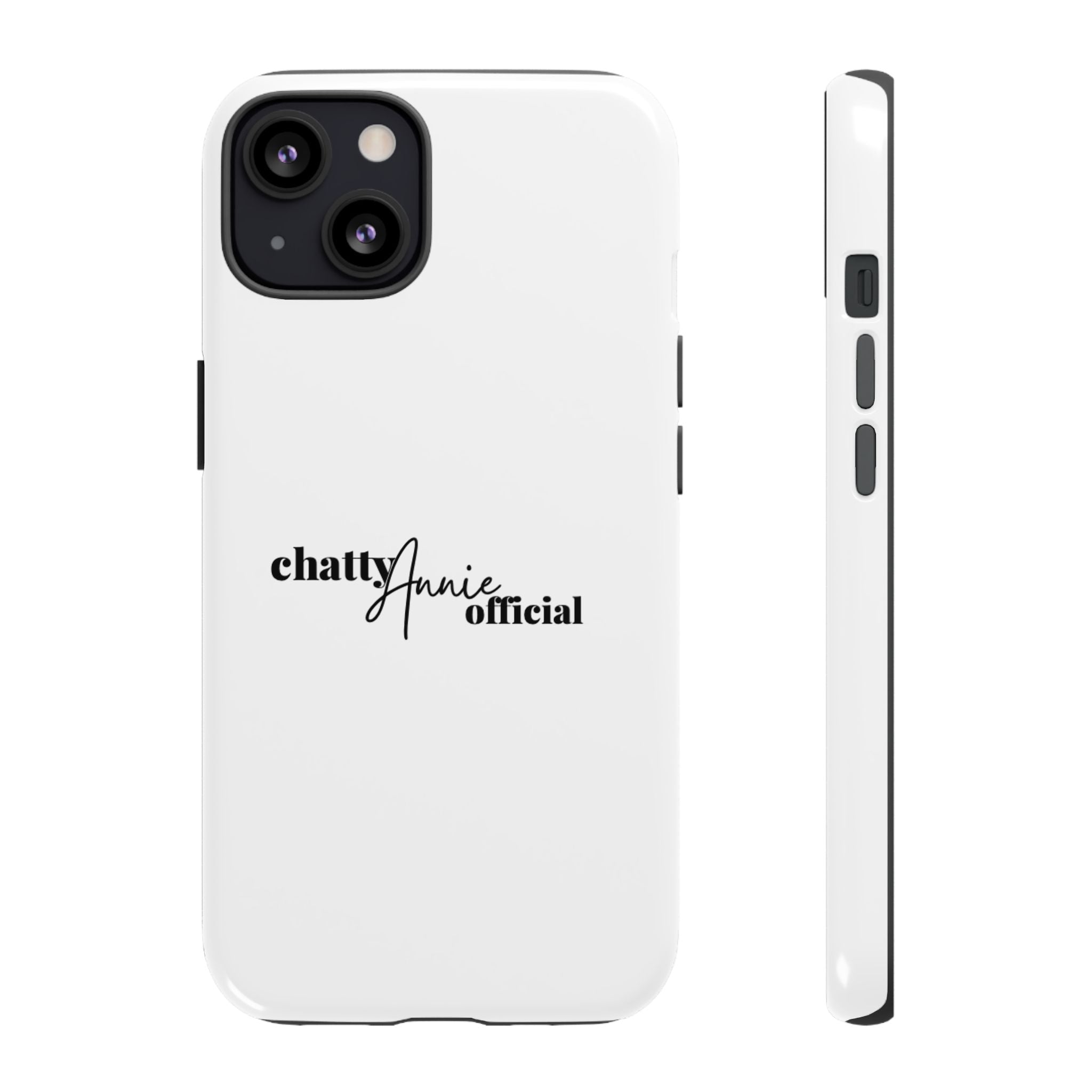 Phone Case — "chattyAnnie official" Slim Tough Case