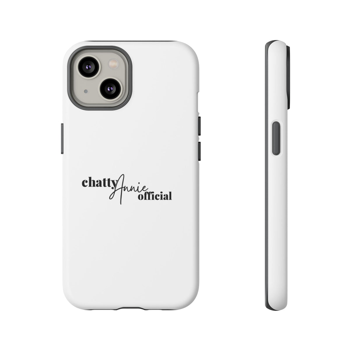 Phone Case — "chattyAnnie official" Slim Tough Case