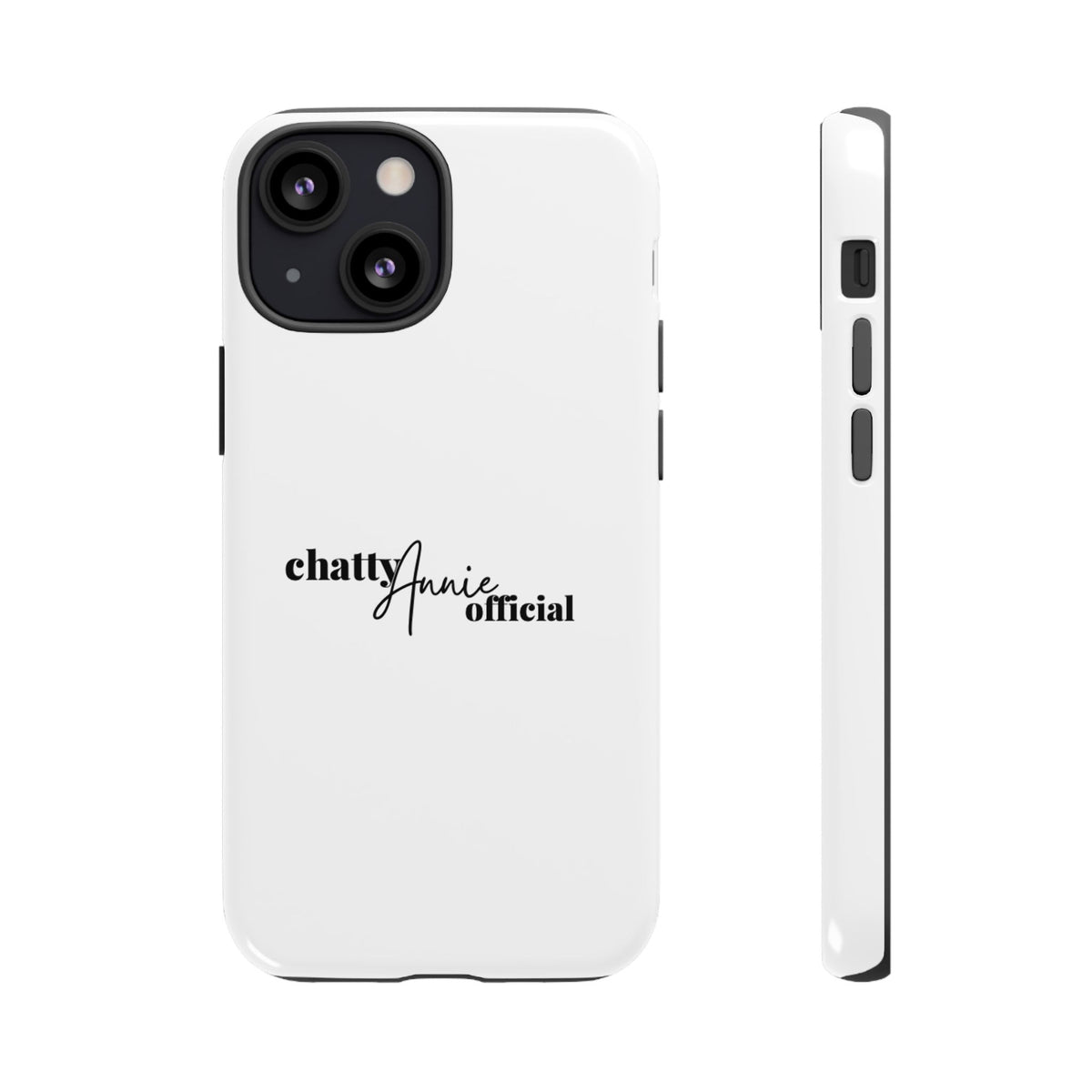 Phone Case — "chattyAnnie official" Slim Tough Case