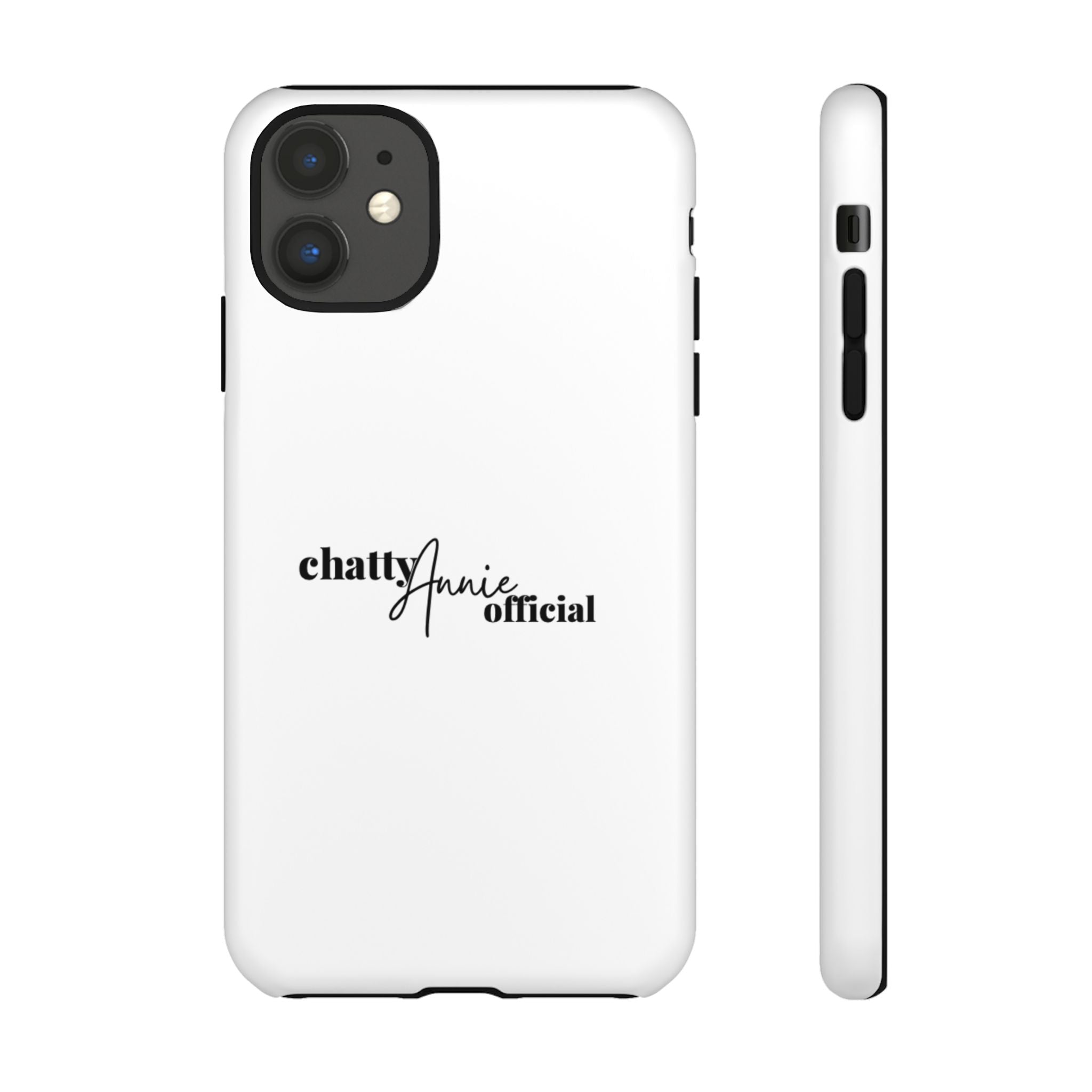 Phone Case — "chattyAnnie official" Slim Tough Case
